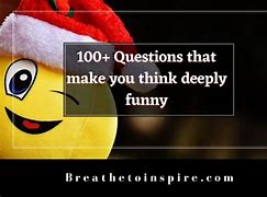 Image result for Stupid Questions to Make You Think