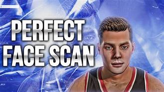 Image result for NBA 2K Face Scan