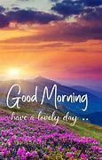 Image result for Most Beautiful Good Morning Sunrise
