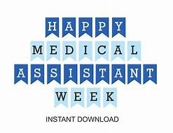 Image result for Medical Assistant Week Celebration