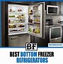 Image result for Best Rated Refrigerators Bottom Freezer