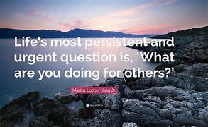 Image result for Question Quotes About Life