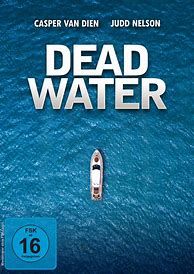 Image result for Dead Water Movie