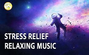 Image result for Music Relaxing Space Live