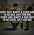 Image result for Good Bad Girl Quotes