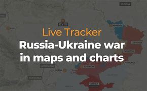 Image result for Ukraine War Map Tracking