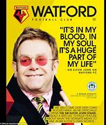 Image result for Elton John Watford Owner