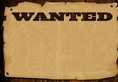 Image result for Wanted Poster Images Free