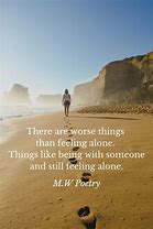 Image result for Feel Lonely Quotes