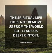 Image result for Spiritual Quotes and Sayings