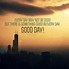 Image result for Good Day Quotes