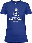 Image result for Keep Calm Paralegal