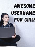 Image result for Cool Usernames for Women