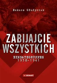 Image result for Einsatzgruppen