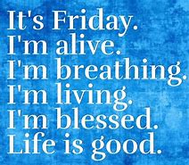 Image result for Happy Friday Funny Motivational Quotes