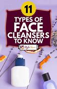 Image result for Different Types of Cleansers