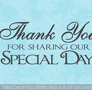Image result for Thank You for Sharing Your Special Day with Ours