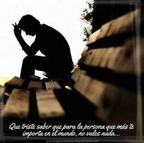 Image result for Hombre Muy Triste