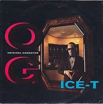 Image result for Ice-T O.G. Original Gangster