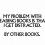 Image result for Funny Sayings About Books