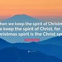 Image result for May the Spirit of Christmas Quotes