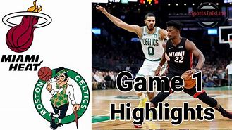 Image result for Celtics Heat Game 1