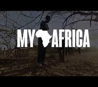 Image result for My Africa
