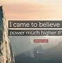 Image result for Quotes About a Higher Power