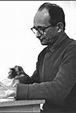 Image result for Who Is Adolf Eichmann