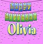 Image result for Happy Birthday Olivia SVG