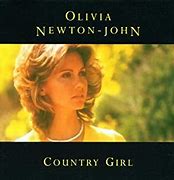 Image result for Country Girl Olivia Newton-John