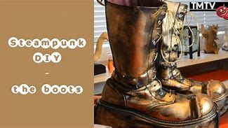 Image result for DIY Steampunk Boots
