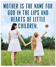 Image result for Inspirational Quotes On Motherhood