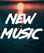 Image result for New Music