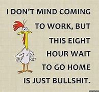 Image result for Funny Job Quotes and Sayings