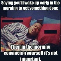 Image result for Funny Waking Up Memes