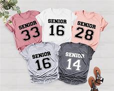 Image result for Funny Senior Shirts