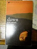 Image result for Dawn by Elie Wiesel