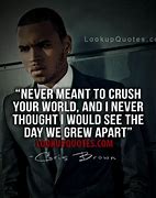 Image result for Chris Brown Sad Quotes