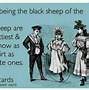Image result for Funny Black Sheep Quotes