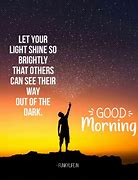 Image result for Short Morning Quotes