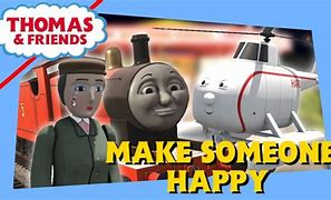 Image result for Make Someone Happy Thomas Wikia