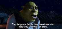Image result for Shrek Movie Quotes