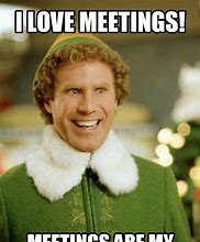 Image result for Meeting Memes Funny