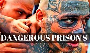 Image result for Most Dangerous Prisons World