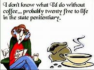 Image result for Funny Quotes by Maxine