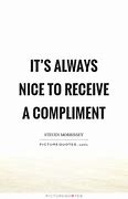 Image result for Compliment Quotes