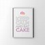 Image result for Keep Calm and Love Fat Cakes