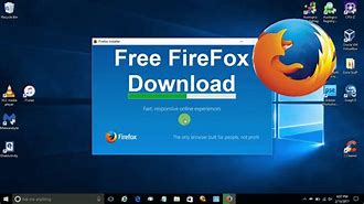Image result for Firefox Download Windows 10 64 Bit