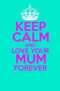 Image result for Keep Calm and Love Me Wallpaper